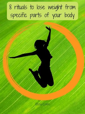 cover image of 8 rituals to lose weight from specific parts of your body